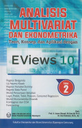 Analisis Multivariat dan Ekonometrika : Teori, Konsep dan Aplikasi dengan Eviews 10