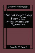 Clinical Psychology: science, pratice and organization