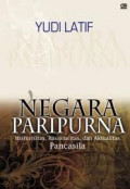 Negara Paripurna: Historisitas, Rasionalitas, dan Aktualitas Pancasila