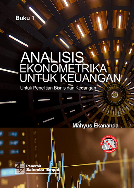 Analisis Ekonometrika untuk Keuangan Untuk Penelitian Bisnis dan keuangan Buku 1