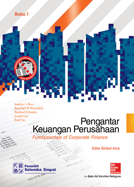 Pengantar Keuangan Perusahaan : Fundamentals of Corporate Finance Buku 1