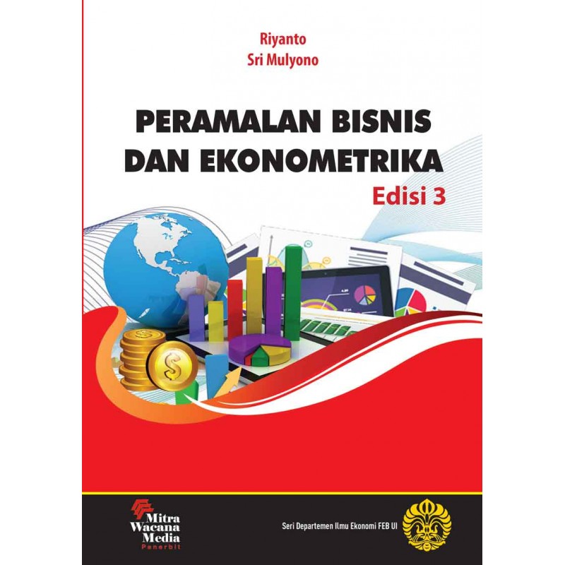 Peramalan Bisnis dan Ekonometrika Edisi 3