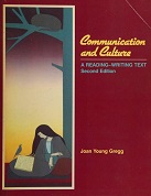 Communication and Culture: A Reading - Writing Text