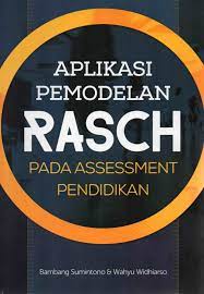Aplikasi Pemodelan Rasch Pada Assessment Penidikan