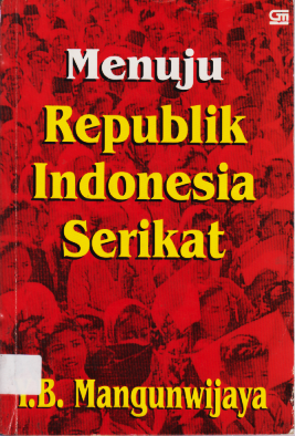 MENUJU REPUBLIK INDONESIA SERIKAT