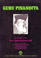 Guru Pinandita: Sumbangsih untuk Prof. Djokosoetono, S.H.