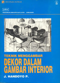 TEKNIK MENGGAMBAR: DEKOR DALAM GAMBAR INTERIOR