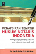 Penafsiran Tematik Hukum Notaris Indonesia