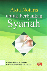 Akta Notaris untuk Perbankan Syariah