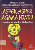 Aspek-Aspek Agama Hindu Seputar Weda dan Kebajikan