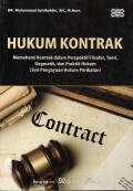 Hukum Kontrak (Memahami Kontrak Dalam Perspektif Filsafat, Teori, Dogmatik dan Praktik Hukum)