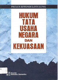 Hukum Tata Usaha Negara dan Kekuasaan