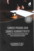 SANKSI PIDANA DAN SANKSI ADMINISTRATIF AKIBAT PELANGGARAN KEWAJIBAN DAN LARANGAN NOTARIS