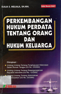 PERKEMBANGAN HUKUM PERDATA TENTANG ORANG DAN HUKUM KELUARGA