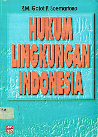 Hukum Lingkungan Indonesia