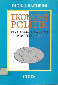 Ekonomi Politik Paradigma Teori dan Perspektif Baru