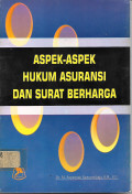 Aspek-Aspek Hukum Asuransi Dan Surat Berharga