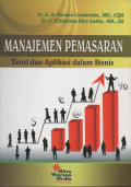 Manajemen Pemasaran : Teori dan Aplikasi dalam Bisnis