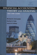 Financial Accounting Theory and Analysis: text and cases