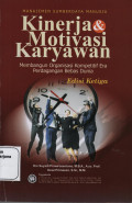 Manajemen Sumberdaya Manusia Kinerja & Motivasi Karyawan :  Membangun Organisasi Kompetitif Era Perdagangan Bebas Dunia