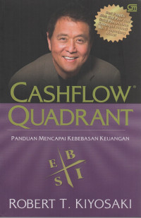 Cashflow Quadrant : Panduan Mencapai Kebebasan Keuangan