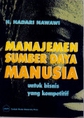 Manajemen Sumber Daya Manusia : untuk Bisnis yang Kompetitif