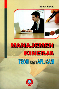 Manajemen Kinerja : Teori dan Aplikasi