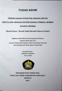 SKRIPSI : PERENCANAAN STRUKTUR GEDUNG BETON BERTULANG DENGAN SISTEM RANGKA PEMIKUL MOMEN KHUSUS (SRPMK)