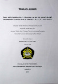 SKRIPSI : EVALUASI DAMPAK PELEBARAN JALAN TB SIMATUPANG TERHADAP TRAFFIC PADA SEKSI STA 2+175~STA 2+700