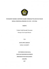 PENGARUH VARIABEL EKONOMI MAKRO TERHADAP VOLATILITAS PASAR MODAL INDONESIA ( PERIODE JULI 2012-JUNI 2016 )