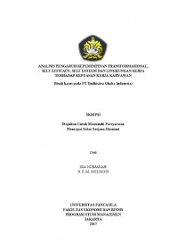 ANALISIS PENGARUH KEPEMIMPINAN TRANFORMASIONAL SELF EFFICACY,SELF ESTEEM DAN LINGKUNGAN KERJA TERHADAP KEPUASAN KERJA KARYAWAN (STUDI KASUS PADA PT. YUDHISTIRA GHALIA INDONESIA)