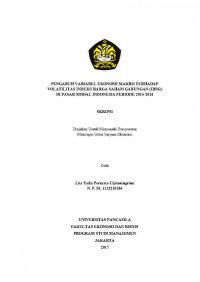 PENGARUH VARIABEL EKONOMI MAKRO TERHADAP VOLATILITAS INDEKS HARGA SAHAM GABUNGAN (IHSG) DI PASAR MODAL INDONESIA PERIODE 2014-2016