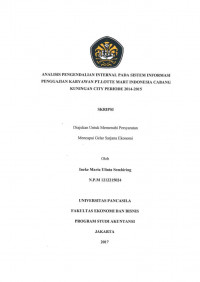 ANALISIS PENGENDALIAN INTERNAL PADA SISTEM INFORMASI PENGGAJIAN KARYAWAN PT.LOTTE MART INDONESIA CABANG KUNINGAN CITY PERIODE 2014-2015