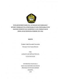 PENGARUH PROFITABILITAS LEVERAGE DAN KEBIJAKAN DIVIDEN TERHADAP NILAI PERUSAHAAN PADA PERUSAHAAN SUB SEKTOR OTOMOTIF DAN KOMPONEN YANG TERDAFTAR DI BURSA EFEK INDONESI PERIODE 2011-2016