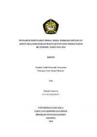 PENGARUH PERPUTARAN MODAL KERJA TERHADAP RETURN ON ASSETS (ROA) PERUSAHAAN MANUFAKTUR YANG TERDAFTAR DI BEI PERIODE 2012-2016