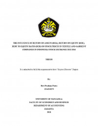 THE INFLEUNCE OF RETURN ON ASSETS (ROA), RETURN ON EQUITY (ROE), DEBT TO EQUTY RATIO (DER) ON STOCK PRICES IN TEXTILE AND GARMENT COMPANIES IN INDONESIA STOCK EXCHANGE 2012-2016