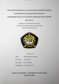 Skripsi: Analisis Penghematan Bahan Bakar Menggunakan Elektrolisis Air Dibanding Dengan Elektromagnet Dan Ignition Booster Pada Motor Vario 110 CC