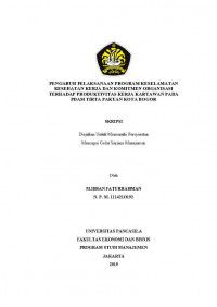 PENGARUH PELAKSANAAN PROGRAM KESELAMATAN KESEHATAN KERJA DAN KOMITMEN ORGANISASI TERHADAP PRODUKTIVITAS KERJA KARYAWAN PADA PDAM TIRTA PAKUAN KOTA BOGOR