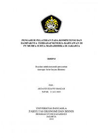 PENGARUH PELATIHAN PADA KOMPETENSI DAN DAMPAKNYA TERHADAP KINERJA KARYAWAN DI PT MURFA SURYA MAHARDIKA DI JAKARTA