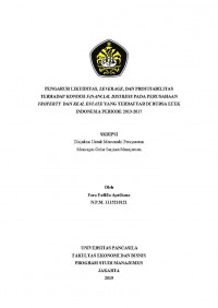 PENGARUH LIKUIDITAS, LEVERAGE, DAN PROFITABILITAS TERHADAP KONDISI FINANCIAL DISTRESS PADA PERUSAHAAN PROPERTY DAN REAL ESTATE YANG TERDAFTAR DI BURSA EFEK INDONESIA PERIODE 2013-2017