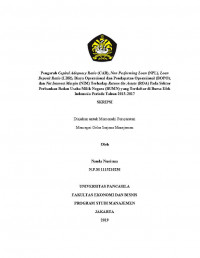 PENGARUH CAPITAL ADEQUACY RATIO (CAR), NON PERFORMING LOAN (NPL), LOAN DEPOSIT RATIO (LDR), BIAYA OPERASIONAL DAN PENDAPATAN OPERASIONAL (BOPO), DAN NET INTEREST MARGIN (NIM) TERHADAP RETURN ON ASSETS (ROA) PADA SEKTOR PERBANKAN BADAN USAHA MILIK NEGARA (BUMN) YANG TERDAFTAR DI BURSA EFEK INDONESIA PERIODE TAHUN 2013-2017