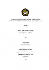 ANALISIS PENERIMAAN PAJAK HIBURAN DALAM RANGKA MENINGKATKAN PENDAPATAN KOTA DEPOK (PERIODE 2013-2016)