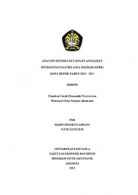 ANALISIS KINERJA KEUANGANANGGARAN PENDAPATAN DAN BELANJA DAERAH (APBD) KOTA DEPOK TAHUN 2015 - 2017