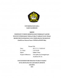 PERSPEKTIF YURIDIS KRIMINOLIGIS TERHADAP FAKTOR PENCETUS PEREDARAN SEDIAAN OBAT FARMASI YANG TIDAK MEMENUHI STANDAR DAN ATAU PERSYARATAN KEAMANAN (STUDI KASUS PUTUSAN NO. 120/PID.SUS/2018/PN.BNT).