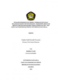 PENGARUH PROMOSI DAN HARGA TERHADAP KEPUASAN PELANGGAN IM3 (STUDI KASUS: MAHASISWA REGULER KHUSUS JURUSAN MANAJEMEN TAHUN ANGKATAN 2015 -  2018 FAKULTAS EKONOMI DAN BISNIS UNIVERSITAS PANCASILA)