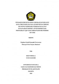 PENGARUH STRUKTUR GOOD CORPORATE GOVERNANCE (GCG), PROFITABILITAS DAN GENDER DEWAN DIREKSI DAN DEWAN KOMISARIS TERHADAP KUALITAS SUSTAINABILITY REPORT (STUDI EMPIRIS PADA PERUSAHAAN LQ45 YANG TERDAFTAR DI BEI PERIODE 2017-2018)