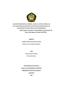 ANALISIS PERBANDINGAN MODEL ALTMAN Z-SCORE, SPRINGATE, DAN ZMIJEWSKI DALAM MENGUKUR KEBANGKRUTAN (BANKRUPTCY) PERUSAHAAN TELEKOMUNIKASI (STUDI EMPIRIS PERUSAHAAN TELEKOMUNISKASI YANG TERDAFTAR DI BURSA EFEK INDONESIA PERIODE TAHUN 2016-2020)