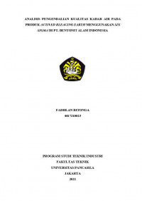 Skripsi: Analisis Pengendalian Kualitas Kadar Air pada Produk Actived Bleaching Earth Menggunakan Six Sigma di PT. Bentonit Alam Indonesia