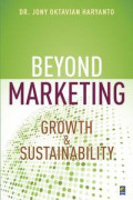 Beyond Marketing : Growth & Sustanbility