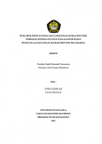 PENGARUH DISIPLIN KERJA DAN LINGKUNGAN KERJA NON FISIK TERHADAP KINERJA PEGAWAI PADA KANTOR BADAN PENGELOLAAN KEUANGAN DAERAH PROVINSI DKI JAKARTA